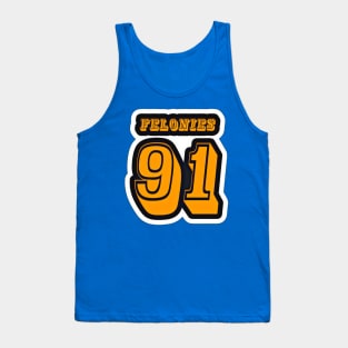 FELONIES 91 - Sticker - Black - Back Tank Top